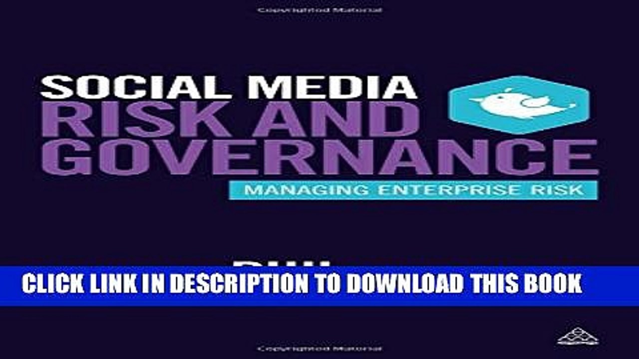 [PDF] Social Media Risk and Governance: Managing Enterprise Risk Popular Colection