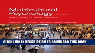[PDF] Multicultural Psychology: Understanding Our Diverse Communities [Online Books]