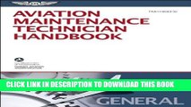 New Book Aviation Maintenance Technician Handbook â€“ General: FAA-H-8083-30 (FAA Handbooks series)
