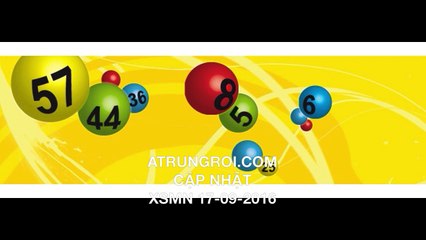 KẾT QUẢ XỔ SỐ MIỀN NAM NGÀY 17-09-2016