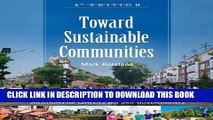 [PDF] Toward Sustainable Communities: Solutions for Citizens and Their Governments Full Online