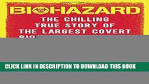 New Book Biohazard: The Chilling True Story of the Largest Covert Biological Weapons Program in