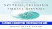 [PDF] Systems Thinking For Social Change: A Practical Guide to Solving Complex Problems, Avoiding
