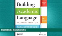 different   Building Academic Language: Meeting Common Core Standards Across Disciplines, Grades