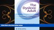 behold  The Dyslexic Adult: Interventions and Outcomes - An Evidence-based Approach