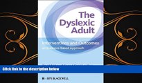 behold  The Dyslexic Adult: Interventions and Outcomes - An Evidence-based Approach