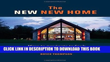 [PDF] The New New Home: Getting the house of your dreams with your eyes wide open Full Online