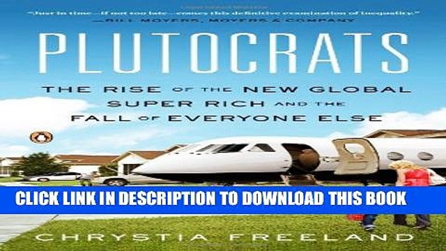 [PDF] Plutocrats: The Rise of the New Global Super-Rich and the Fall of Everyone Else Popular