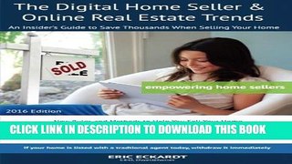 [PDF] The Digital Home Seller   Online Real Estate Trends: An Insider s Guide to Save Thousands