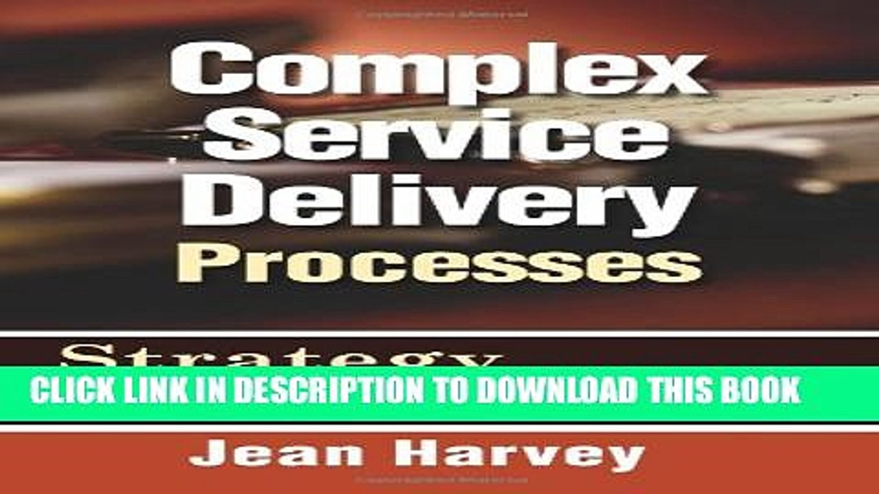 [PDF] Complex Service Delivery Processes Popular Colection