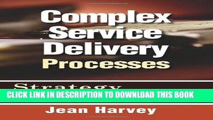 [PDF] Complex Service Delivery Processes Popular Colection
