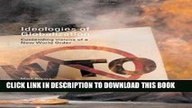 [PDF] Ideologies of Globalization: Contending Visions of a New World Order (RIPE Series in Global