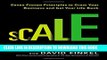 [PDF] Scale: Seven Proven Principles to Grow Your Business and Get Your Life Back Full Colection