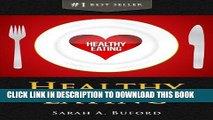 [PDF] Healthy Eating: Best Tips on Eating Healthy   Easy Recipes for a Healthy Eating Plan Popular