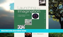 there is  Launching the Imagination
