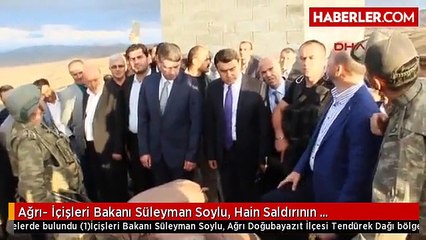 Ağrı- İçişleri Bakanı Süleyman Soylu, Hain Saldırının Gerçekleştiği Karakuş Tepe Mevkiinde...