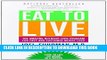 [PDF] Eat to Live: The Amazing Nutrient-Rich Program for Fast and Sustained Weight Loss, Revised