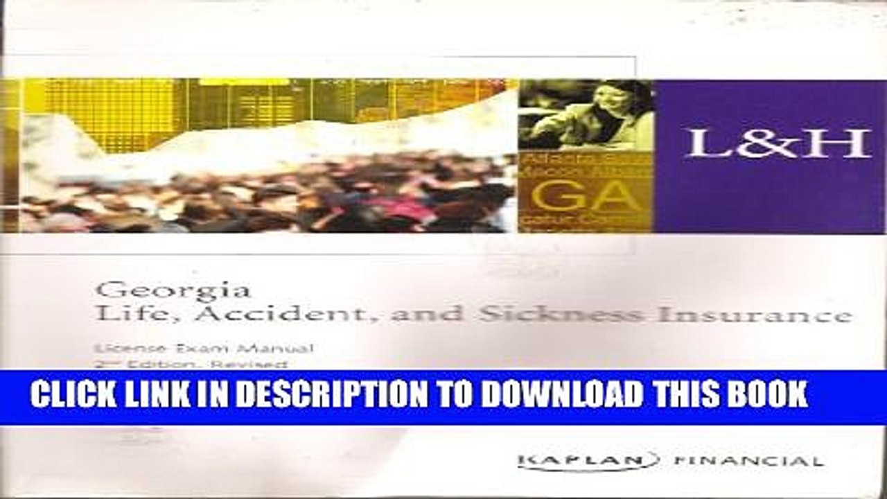 [PDF] GEORGIA LIFE, ACCIDENT, AND SICKNESS INSURANCE LICENSE EXAM MANUAL Popular Online