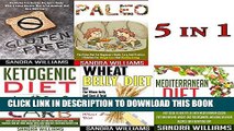 [PDF] Diets   Weight Loss: Compare Popular Diets Bundle: Paleo Diet, Wheat Belly Diet, Ketogenic