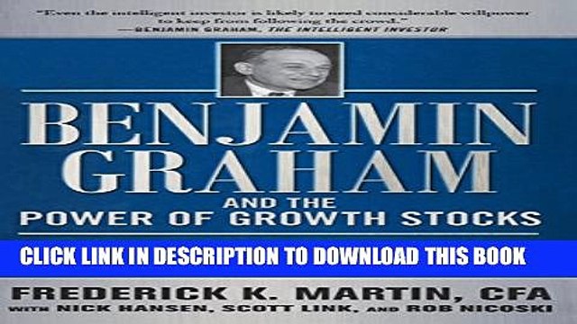 [PDF] Benjamin Graham and the Power of Growth Stocks: Lost Growth Stock Strategies from the
