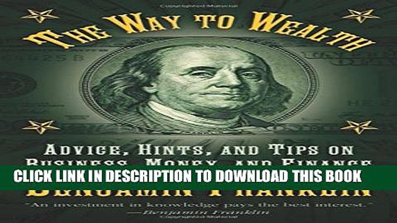 [PDF] The Way to Wealth: Advice, Hints, and Tips on Business, Money, and Finance Popular Online