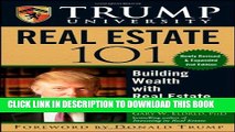 [PDF] Trump University Real Estate 101: Building Wealth With Real Estate Investments Popular