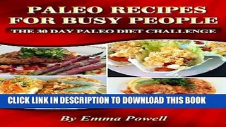 [PDF] Paleo Diet Plan   Paleo Foods For Busy People - The 30 Day Paleo Diet Challenge Full Colection