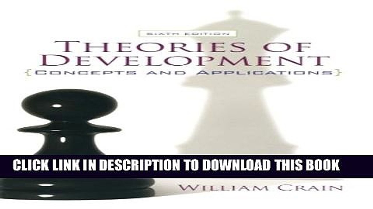 [PDF] Crain, Theories of DevelopmentConcepts and Applications (Subscription) Full Online