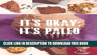 [PDF] It s Okay; It s Paleo Full Online