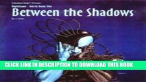 [PDF] Between the Shadows (Nightbane Series Vol 1) Popular Colection
