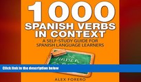 there is  1000 Spanish Verbs in Context: A Self-Study Guide for Spanish Language Learners