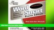 different   Word Smart, Genius Edition: Building a Phenomenal Vocabulary