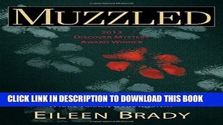 [New] Muzzled: A Kate Turner, DVM, Mystery (Kate Turner, DVM Mysteries) Exclusive Full Ebook