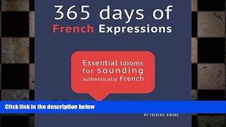 different   365 Days of French Expressions: Learn One New French Expression per Day