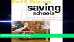 there is  Saving Schools: From Horace Mann to Virtual Learning