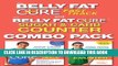New Book The Belly Fat Cure: Fast Track Combo Pack: Includes The Belly Fat Cure Fast Track and The
