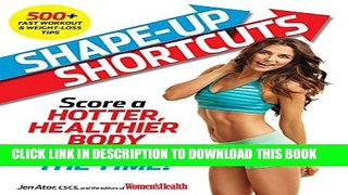 Collection Book Shape-Up Shortcuts:Â Score a Hotter, Healthier Body in Half the Time!