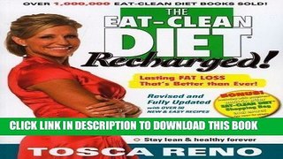 Collection Book The Eat-Clean Diet Recharged: Lasting Fat Loss That s Better than Ever! Rev Upd