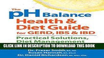 Collection Book The pH Balance Health and Diet Guide for GERD, IBS and IBD: Practical Solutions,
