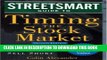 [PDF] Streetsmart Guide to Timing the Stock Market: When to Buy, Sell and Sell Short (Streetsmart