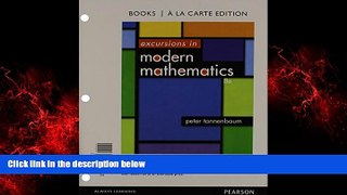 Online eBook Excursions in Modern Mathematics, Books a la carte Edition (8th Edition)