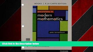 Online eBook Excursions in Modern Mathematics, Books a la carte Edition (8th Edition)