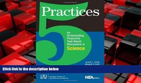 Enjoyed Read 5 Practices for Orchestrating Task-Based Discussions in Science