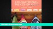 complete  Educational Psychology: Theory and Practice, Enhanced Pearson eText with Loose-Leaf