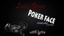 Lady Gaga - Poker Face(acoustic cover with lyrics)