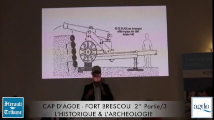 CAP D'AGDE - 2/3 - FORT  BRESCOU - HISTOIRE ET ARCHEOLOGIE -