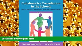 behold  Collaborative Consultation in the Schools: Effective Practices for Students with Learning