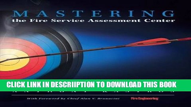 [PDF] Mastering the Fire Service Assessment Center Full Colection