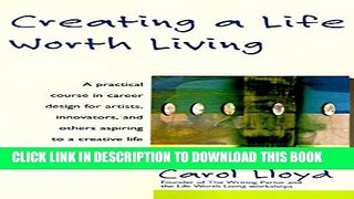 [PDF] Creating a Life Worth Living Popular Colection