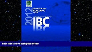 different   2012 International Building Code (International Code Council Series)
